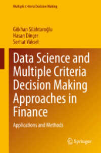 Data Science and Multiple Criteria Decision Making Approaches in Finance : Applications and Methods (Multiple Criteria Decision Making)