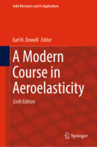空力弾性現代講座（テキスト・第６版）<br>A Modern Course in Aeroelasticity (Solid Mechanics and Its Applications) （6TH）