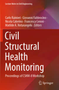 Civil Structural Health Monitoring : Proceedings of CSHM-8 Workshop (Lecture Notes in Civil Engineering)