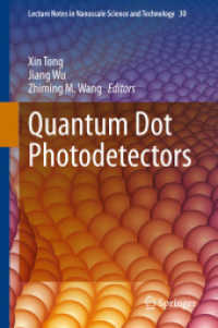 Quantum Dot Photodetectors (Lecture Notes in Nanoscale Science and Technology)