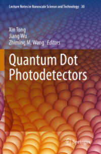 Quantum Dot Photodetectors (Lecture Notes in Nanoscale Science and Technology)