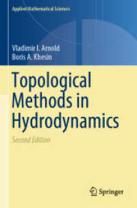 水力学における位相幾何学的手法（第２版）<br>Topological Methods in Hydrodynamics (Applied Mathematical Sciences) -- Paperback / softback （2nd ed. 20）