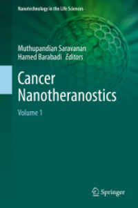 Cancer Nanotheranostics : Volume 1 (Nanotechnology in the Life Sciences)