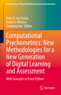 Computational Psychometrics: New Methodologies for a New Generation of Digital Learning and Assessment : With Examples in R and Python (Methodology of Educational Measurement and Assessment)