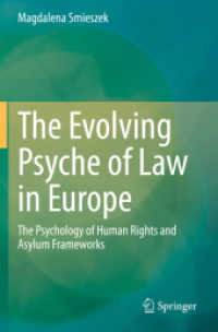 The Evolving Psyche of Law in Europe : The Psychology of Human Rights and Asylum Frameworks （2021）