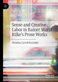 リルケの散文作品にみる五感と創造的労働<br>Sense and Creative Labor in Rainer Maria Rilke's Prose Works