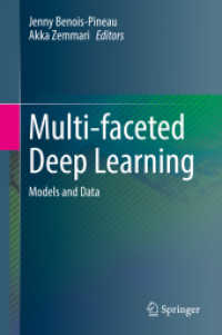 深層学習の多面的展開<br>Multi-faceted Deep Learning : Models and Data