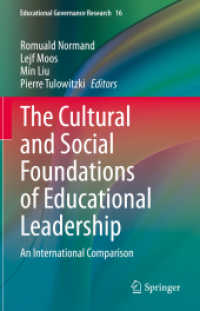The Cultural and Social Foundations of Educational Leadership : An International Comparison (Educational Governance Research)