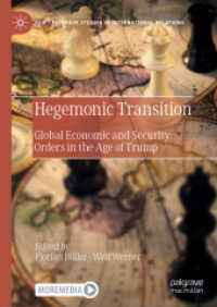Hegemonic Transition : Global Economic and Security Orders in the Age of Trump (Palgrave Studies in International Relations)