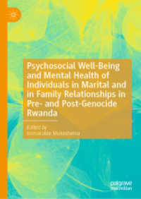Psychosocial Well-Being and Mental Health of Individuals in Marital and in Family Relationships in Pre- and Post-Genocide Rwanda （2021）