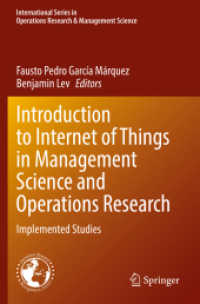 Introduction to Internet of Things in Management Science and Operations Research : Implemented Studies (International Series in Operations Research & Management Science) （2021）