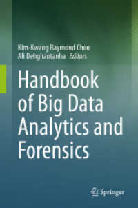 ビッグデータ解析・フォレンジクス・ハンドブック<br>Handbook of Big Data Analytics and Forensics
