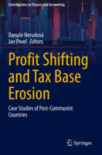 Profit Shifting and Tax Base Erosion : Case Studies of Post-Communist Countries (Contributions to Finance and Accounting) （2021）