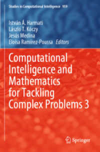 Computational Intelligence and Mathematics for Tackling Complex Problems 3 (Studies in Computational Intelligence)