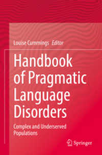 Handbook of Pragmatic Language Disorders : Complex and Underserved Populations