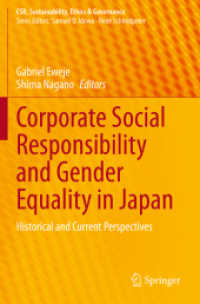 Corporate Social Responsibility and Gender Equality in Japan : Historical and Current Perspectives (Csr, Sustainability, Ethics & Governance)