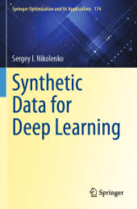 深層学習のための合成データ<br>Synthetic Data for Deep Learning (Springer Optimization and Its Applications)