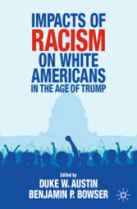 トランプ時代の米国白人に対するレイシズムの影響<br>Impacts of Racism on White Americans in the Age of Trump