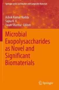 Microbial Exopolysaccharides as Novel and Significant Biomaterials (Springer Series on Polymer and Composite Materials)
