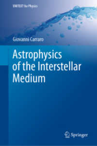 星間物質の宇宙物理学（テキスト）<br>Astrophysics of the Interstellar Medium (Unitext for Physics)