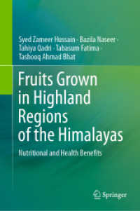 Fruits Grown in Highland Regions of the Himalayas : Nutritional and Health Benefits