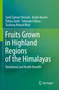 Fruits Grown in Highland Regions of the Himalayas : Nutritional and Health Benefits （2021）