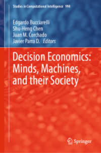 Decision Economics: Minds, Machines, and their Society (Studies in Computational Intelligence)