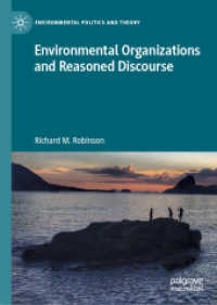 環境保護団体と理性ある言説<br>Environmental Organizations and Reasoned Discourse (Environmental Politics and Theory)