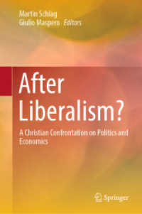 After Liberalism? : A Christian Confrontation on Politics and Economics