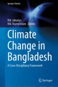 Climate Change in Bangladesh : A Cross-Disciplinary Framework (Springer Climate) （2021）