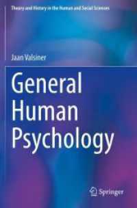General Human Psychology (Theory and History in the Human and Social Sciences)