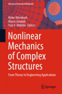 Nonlinear Mechanics of Complex Structures : From Theory to Engineering Applications (Advanced Structured Materials)