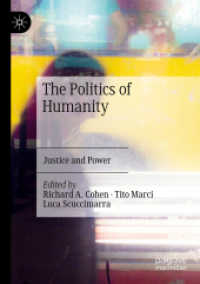 The Politics of Humanity : Justice and Power （2021）