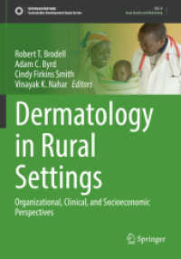 Dermatology in Rural Settings : Organizational, Clinical, and Socioeconomic Perspectives (Sustainable Development Goals Series)