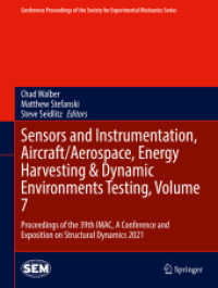 Sensors and Instrumentation, Aircraft/Aerospace, Energy Harvesting & Dynamic Environments Testing, Volume 7 : Proceedings of the 39th IMAC, a Conference and Exposition on Structural Dynamics 2021 (Conference Proceedings of the Society for Experimenta
