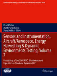 Sensors and Instrumentation, Aircraft/Aerospace, Energy Harvesting & Dynamic Environments Testing, Volume 7 : Proceedings of the 39th IMAC, a Conference and Exposition on Structural Dynamics 2021 (Conference Proceedings of the Society for Experimenta