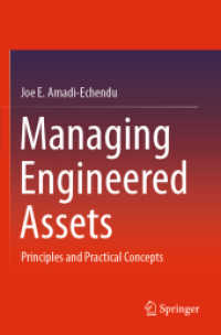 Managing Engineered Assets : Principles and Practical Concepts （2021）