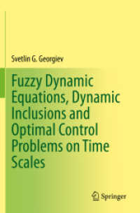 Fuzzy Dynamic Equations, Dynamic Inclusions, and Optimal Control Problems on Time Scales （2021）