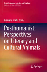 Posthumanist Perspectives on Literary and Cultural Animals (Issues in Literature and Culture) （2021）