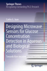 Designing Microwave Sensors for Glucose Concentration Detection in Aqueous and Biological Solutions : Towards Non-invasive Glucose Sensing (Springer Theses)