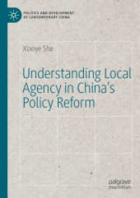 Understanding Local Agency in China's Policy Reform (Politics and Development of Contemporary China) （2021）