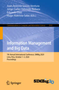 Information Management and Big Data : 7th Annual International Conference, SIMBig 2020, Lima, Peru, October 1-3, 2020, Proceedings (Communications in Computer and Information Science)