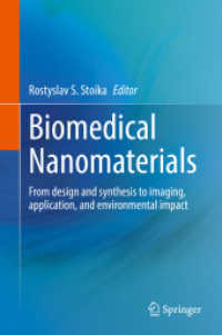 Biomedical Nanomaterials : From design and synthesis to imaging, application and environmental impact
