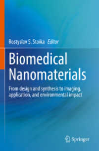 Biomedical Nanomaterials : From design and synthesis to imaging, application and environmental impact