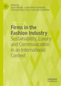 Firms in the Fashion Industry : Sustainability, Luxury and Communication in an International Context