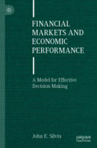 Financial Markets and Economic Performance : A Model for Effective Decision Making （2021）
