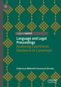 Language and Legal Proceedings : Analysing Courtroom Discourse in Cameroon