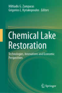 Chemical Lake Restoration : Technologies, Innovations and Economic Perspectives