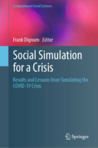 COVID-19危機と社会的シミュレーション<br>Social Simulation for a Crisis : Results and Lessons from Simulating the COVID-19 Crisis (Computational Social Sciences)