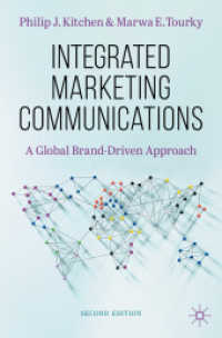 統合型マーケティング・コミュニケーション（第２版）<br>Integrated Marketing Communications : A Global Brand-Driven Approach （2ND）